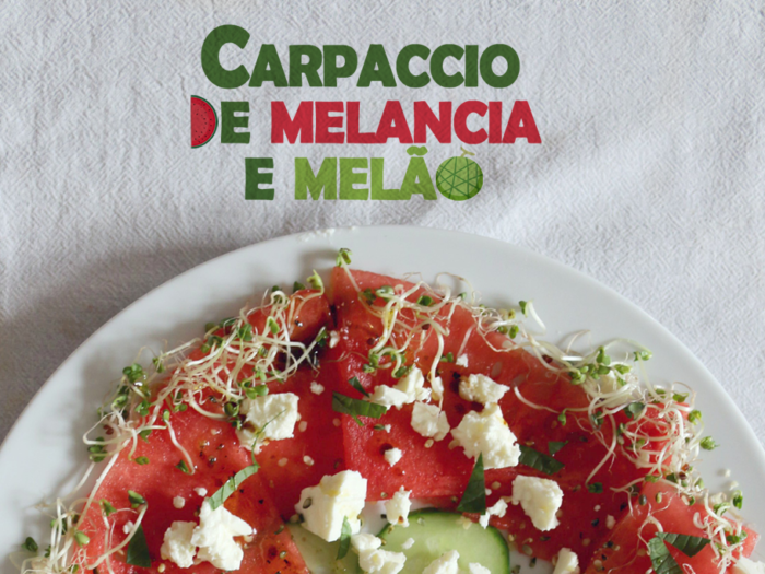 CARPACCIO DE MELANCIA E MELÃO